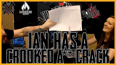 Ian Has A Crooked A** Crack | Til Death Podcast | CLIP