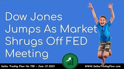 Dow Jones Jumps As Market Shrugs Off FED Meeting
