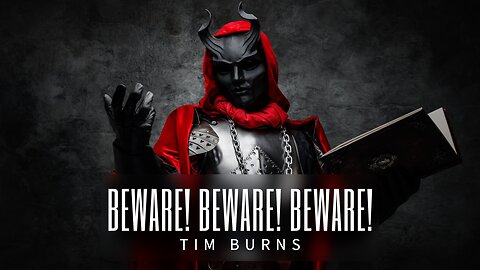 Beware! Beware! Beware! | Philippians 3:2 - Tim Burns