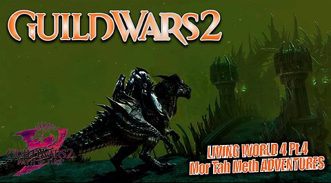 GUILD WARS 2 PATH OF FIRE LW4 0050 LIVING WORLD 4 Mor Tah Meth ADVENTURES Pt.4 A Star to Guide Us