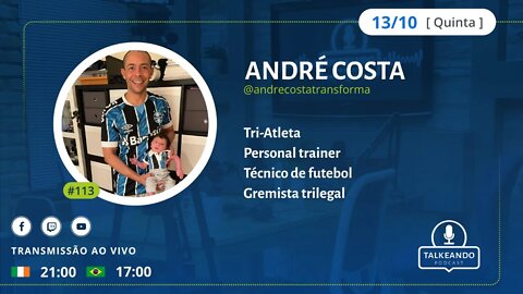 André Costa - Tri-Atleta e Personal na Irlanda | Talkenado Podast #113