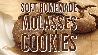How to Make Soft Homemade Molasses Cookies (Organic)