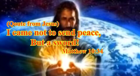 Jesus Qoute I came not to send peace but a sword