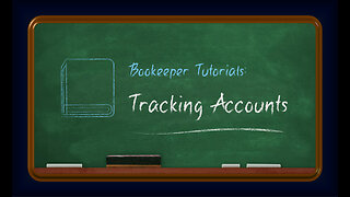 Tracking Accounts - Tutorial