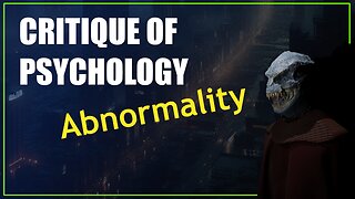 Critique of Psychology: Abnormality