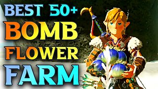 BEST Bomb Flower Farm Zelda Tears Of The Kingdom - How To Get Bomb Flowers in TotK