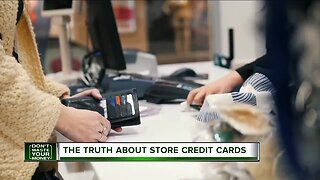 Don't Waste Your Money: The truth about store credit cards