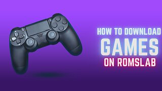 HOW TO DOWNLOAD GAMES ON ROMSLAB TUTORIAL