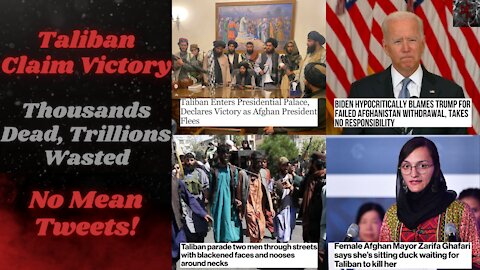 Afghanistan Falls to the Taliban in Record Time | Biden Blames Trump | Saigon 2.0
