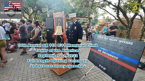 SA 110 / 911 Memorial Climb Opening Ceremonies Tower of The Americas - 10th Anniversary Full Version