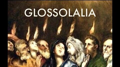 Bible Study: Glossolalia