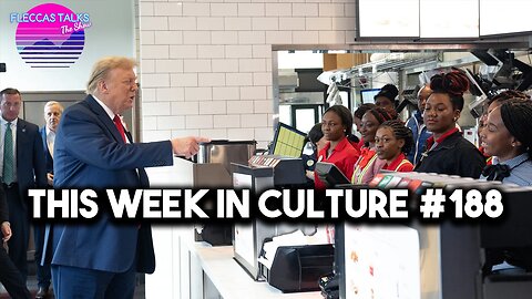 THIS WEEK IN CULTURE 188