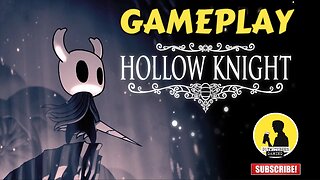 HOLLOW KNIGHT | GAMEPLAY [SOULSLIKE METROIDVANIA]