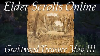 Grahtwood Treasure Map 3 [Elder Scrolls Online ESO]