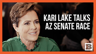 Kari Lake: Arizona Senate Is “2nd-Most Important Race in the Country” Behind Presidential Election