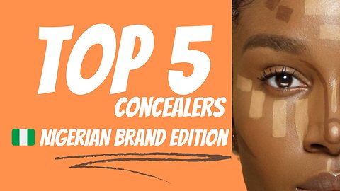 TOP 5 CONCEALERS 2023