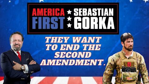 They want to end the Second Amendment. John Lovell with Sebastian Gorka on AMERICA First