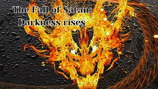 The Fall of Satan: Darkness Rises