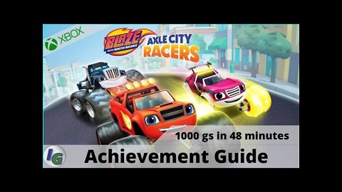 Blaze and the Monster Machines: Axle City Racers Achievement guide on Xbox