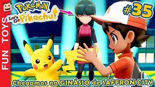 Pokémon: Let's Go #35 ⚡️ Enfrentamos a BOSS do Ginásio de Saffron City! Veja como chegar nela!