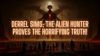 Exposing the Entities Who Created Aliens | Derrel Sims | TSR 345