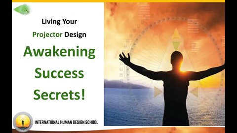 Human Design Projector Success Secrets Program