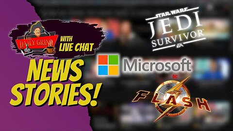 News stories covering Jedi Survivor, Microsoft and The flash - The Daily Grind Podcast