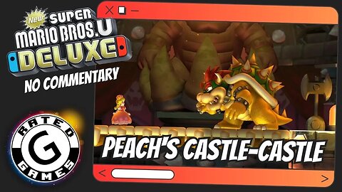 Peach's Castle-Castle - The Final Battle and Credits (ALL Star Coins) New Super Mario Bros U Deluxe