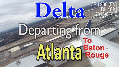 Delta Airlines flight DL4694 departing from Atlanta to Baton Rouge