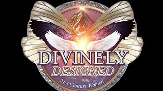 Divinely Designed: 21st Century Women