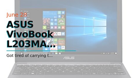 ASUS VivoBook L203MA Ultra-Thin Laptop, Intel Celeron N4000 Processor, 4GB LPDDR4, 64GB eMMC, 1...