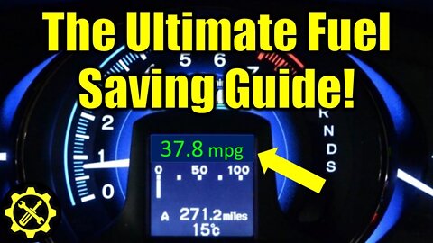 How to increase FUEL ECONOMY and SAVE on GAS! (and save money on maintenance)