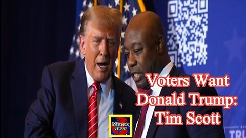 Voters want Donald Trump: Tim Scott