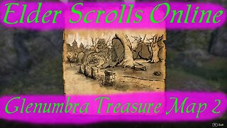 Glenumbra Treasure Map 2 [Elder Scrolls Online]