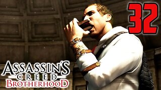 Riddle Me This - What Is Reintarnation? - Assassin's Creed Brotherhood : Part 32