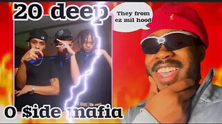 First Time Reacting To O $IDE MAFIA - 20 DEEPProd. BRGR (REACTION)