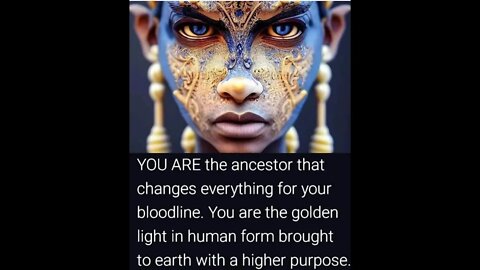 You Are THE Ancestor That CHANGES Everything for Your BLOODLINE! YOU Are the GOLDEN Light!