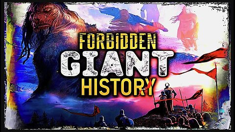 When Giants Roamed The Earth