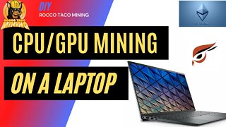 Laptop CPU GPU Crypto Mining