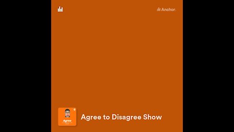 Intro to the Agree to Disagree show