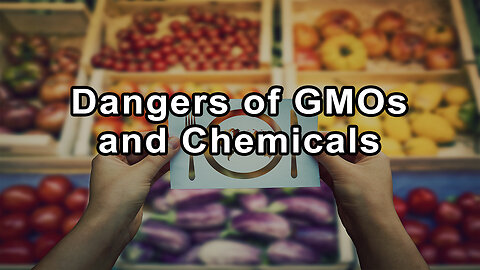 The Unseen Dangers of GMOs and Chemicals in Our Food Supply - Zen Honeycutt