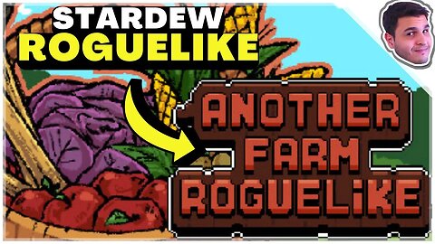 STARDEW VALLEY so que ROGUELIKE | Another Farm Roguelike