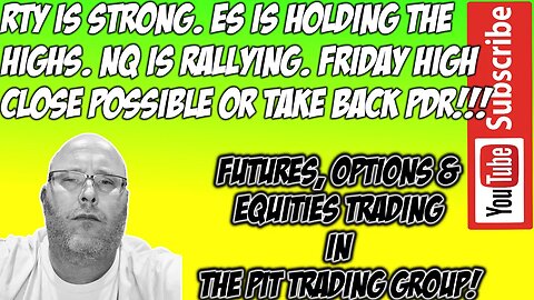 ES E-mini S&P500 & NQ NASDAQ 100 - RTH Futures Live Stream - The Pit Futures Trading