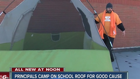 Principals camp on school roof for good cause