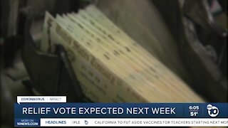 Relief vote expected next week