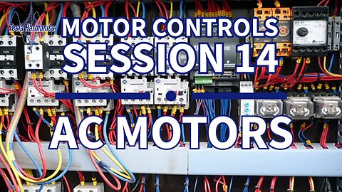 Industrial Motor Control Session 14 AC Motors