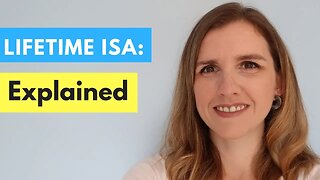 LIFETIME ISA Explained UK