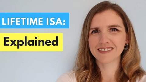 LIFETIME ISA Explained UK