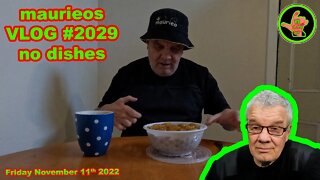 maurieos VLOG #2029 no dishes