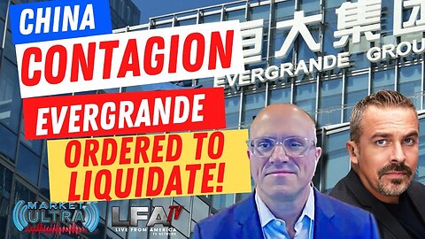 CHINA CONTAGION AS EVERGRANDE ORDERED TO LIQUIDATE| MARKET ULTRA 2.6.24 7am EST